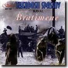 Theodosii Spassov: BRATIMENE [CD]