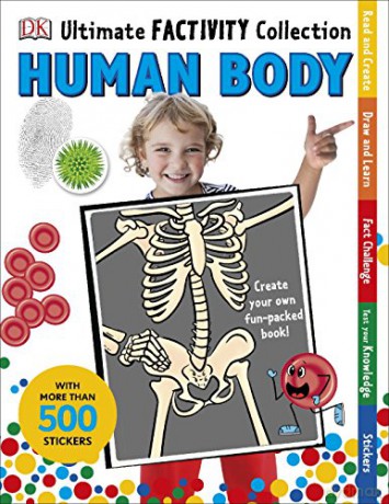 Ultimate Factivity Collection Human Body: Create your own Fun-packed Book! (Dk Ultimate Factivity Collectn) [KSIĄŻKA]