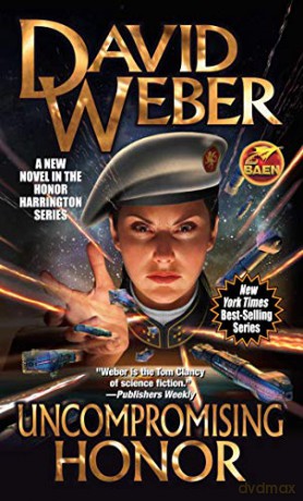 Uncompromising Honor: 19 (Honor Harrington) - David Weber [KOMIKS]