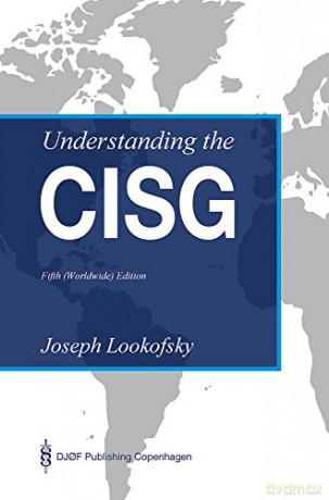 Understanding the CISG - Joseph Lookofsky [KSIĄŻKA]