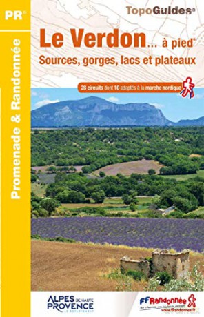 Verdon Sources Gorges Lacs Plateaux: Sources, gorges, lacs et plateaux (PR) [KSIĄŻKA]