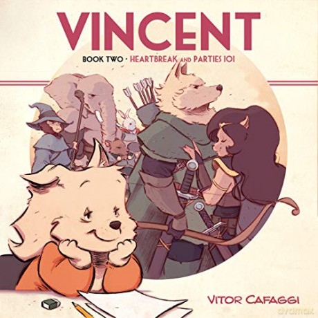 Vincent Book Two: Heartbreak and Parties 101 - Vitor Cafaggi [KSIĄŻKA]