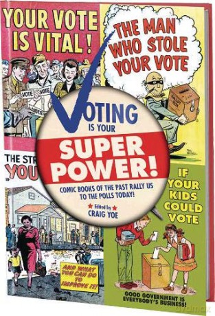 Voting is Your Super Power Graphic Novella [KSIĄŻKA]