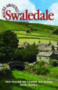 Walks Around Swaledale - Sheila Bowker [KSIĄŻKA]