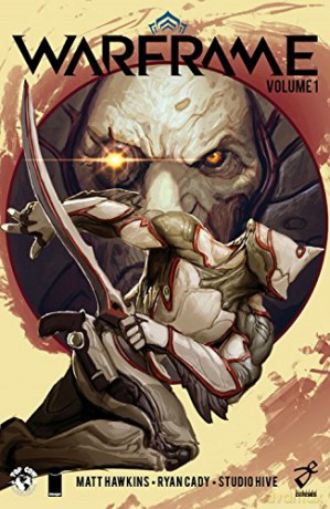 Warframe Volume 1 - Matt Hawkins [KOMIKS]