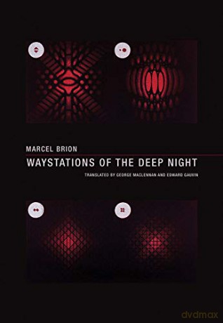Waystations of the Deep Night - Marcel Brion [KSIĄŻKA]
