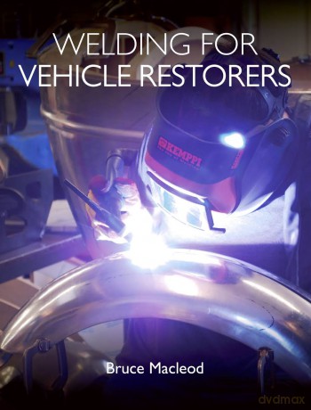 Welding for Vehicle Restorers - Bruce Macleod [KSIĄŻKA]
