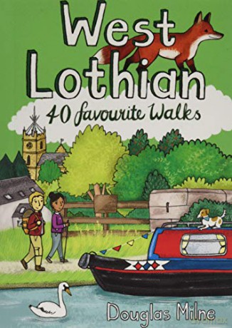 West Lothian: 40 Favourite Walks - Douglas Milne [KSIĄŻKA]