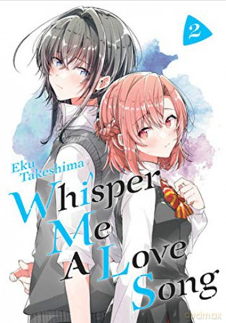 Whisper Me a Love Song 2 - Eku Takeshima [KOMIKS]