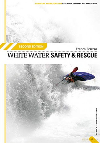 White Water Safety and Rescue - Franco Ferrero [KSIĄŻKA]