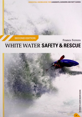 White Water Safety and Rescue - Franco Ferrero [KSIĄŻKA]