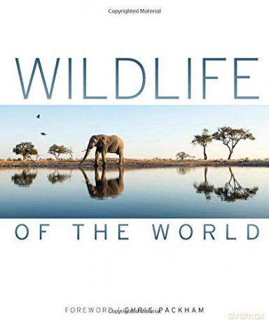 Wildlife of the World [KSIĄŻKA]