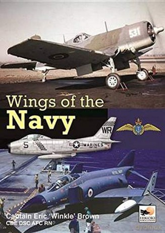 Wings of the Navy - Captain Eric 'Winkle' Brown [KSIĄŻKA]