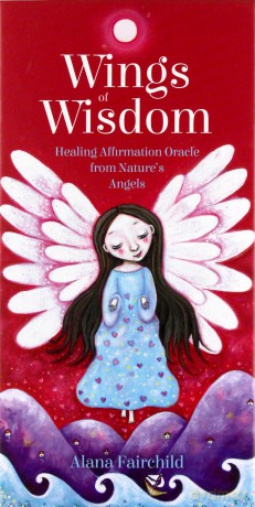 Wings of Wisdom: Healing Affirmation Oracle from Nature's Angels - 44 cards and 68pp book - Alana Fairchild [KSIĄŻKA]