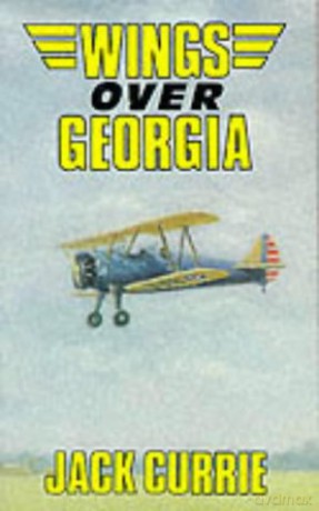 Wings Over Georgia - Jack Currie [KSIĄŻKA]