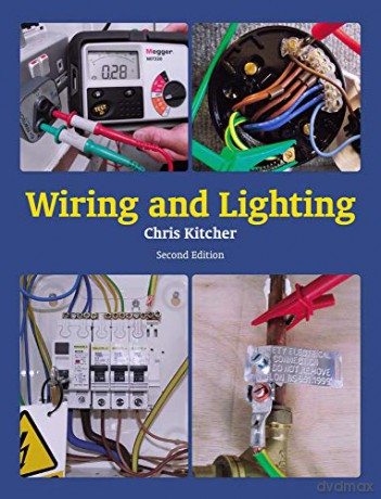 Wiring and Lighting: Second Edition - Chris Kitcher [KSIĄŻKA]