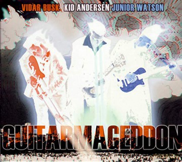 Vidar Busk: Guitarmageddon [CD]