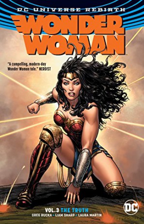 Wonder Woman TP Vol 3 The Truth (Rebirth) - Greg Rucka [KOMIKS]