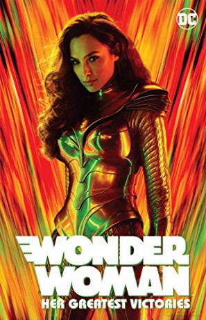 Wonder Woman: Her Greatest Victories (Wonder Woman 1984) [KOMIKS]