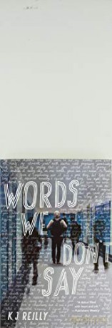 Words We Don't Say - J. Reilly K. [KSIĄŻKA]