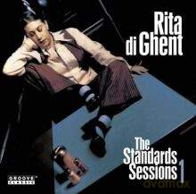 Rita di Ghent: The Standards Session 1 [CD]