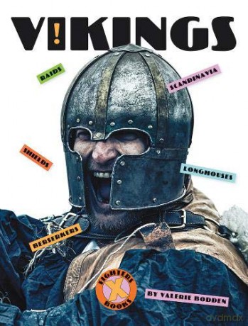 X-Books: Vikings (X-Book: Fighters) - Valerie Bodden [KSIĄŻKA]