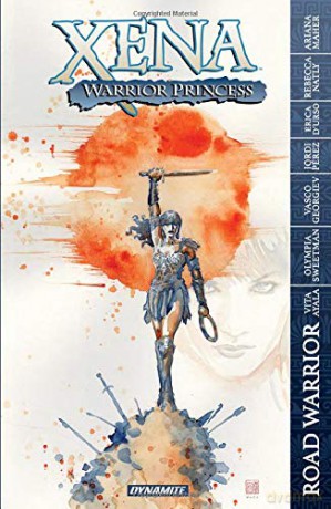 Xena: Warrior Princess: Road Warrior - Vita Ayala [KSIĄŻKA]