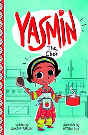 Yasmin the Chef - Saadia Faruqi [KSIĄŻKA]