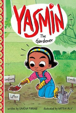 Yasmin the Gardener - Saadia Faruqi [KSIĄŻKA]