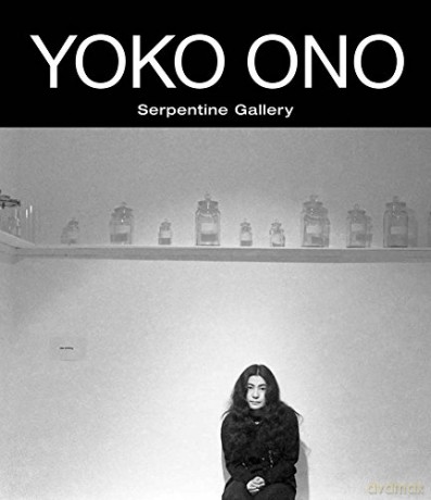 Yoko Ono: To The Light - Alexandra Munroe [KSIĄŻKA]