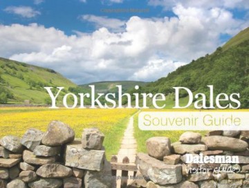 Yorkshire Dales Souvenir Guide: 1 (Dalesman Visitor Guides) - Andrew Gallon [KSIĄŻKA]