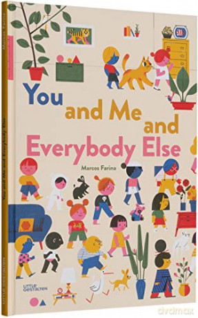 You and Me and Everybody Else - Little Gestalten [KSIĄŻKA]