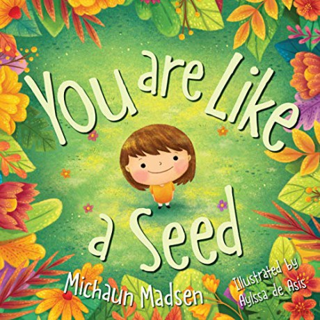 You Are Like a Seed - Michaun Madsen [KSIĄŻKA]