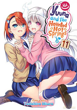 Yuuna and the Haunted Hot Springs, Vol. 11 - Tadahiro Miura [KSIĄŻKA]