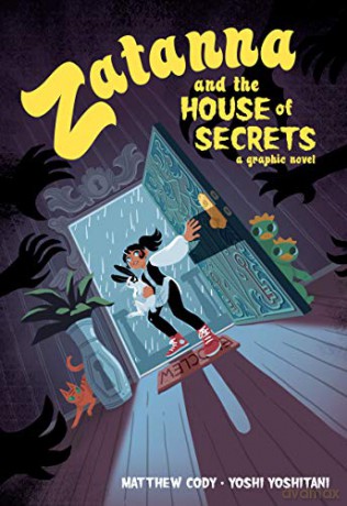 Zatanna and the House of Secrets - Matthew Cody [KOMIKS]