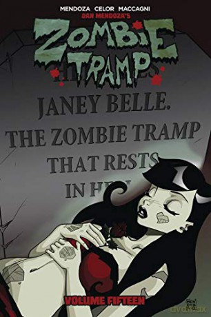 Zombie Tramp Volume 15: The Death of Zombie Tramp - Dan Mendoza [KSIĄŻKA]