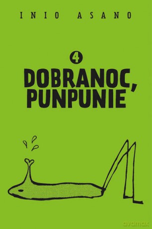 Dobranoc, Punpunie (Tom 4) - Inio Asano [KOMIKS]