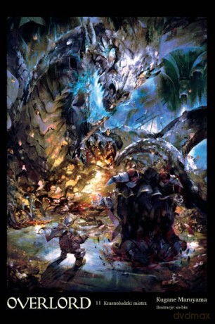 Overlord (Tom 11) - Kugane Maruyama [KSIĄŻKA]