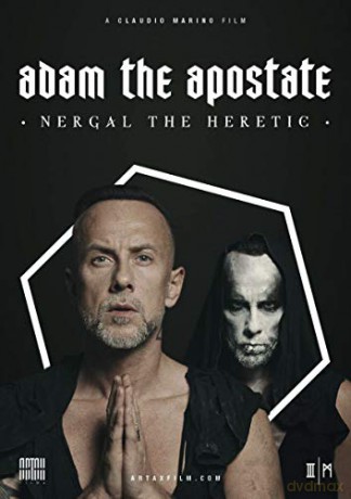Adam The Apostate: Nergal The Heretic [DVD]