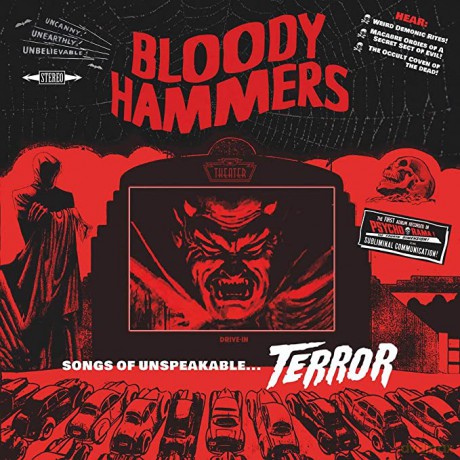 Bloody Hammers: Songs Of Unspeakable Terror [CD]
