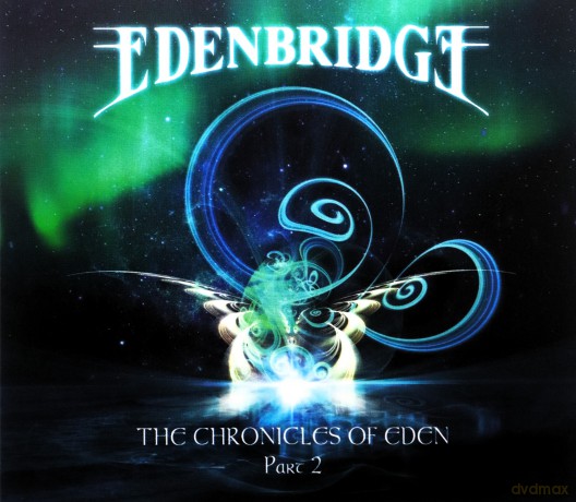 Edenbridge: The Chronicles Of Eden Part 2 (digipack) [2CD]