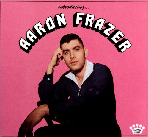 Aaron Frazer: Introducing (digipack) [CD]