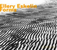 Ellery Eskelin: Forms [CD]