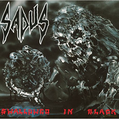 Sadus: Swallowed In Black [Winyl]