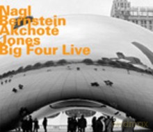 Max Nagl, Steven Bernstein, Noel Akchoté, Bradley Jones: Big Four Live [CD]