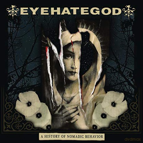Eyehategod: A History of Nomadic Behavior [Winyl]+[CD]