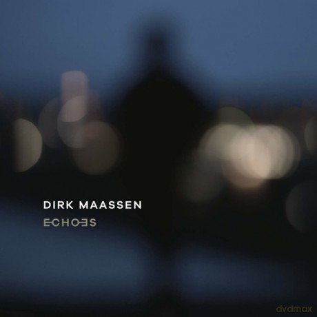Dirk Maassen: Echoes [2CD]