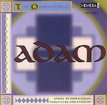 Bjorn Kruse, Helge Iberg, Grex Vocalist, Adam: Adam - The Opera Musical [CD]