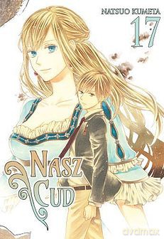Bokura no Kiseki. Nasz Cud (Tom 17) - Natsuo Kumeta [KOMIKS]