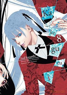 Kakegurui - Szał hazardu (Tom 8) - Homura Kawamoto [KOMIKS]